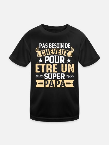 Pas Besoin De Cheveux Pour Être Un Super Papa - T-shirt sport Enfant - noir - Devant