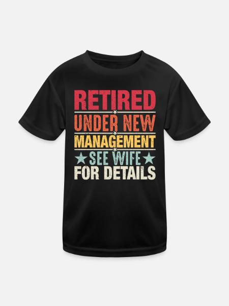 Pensionierung unter neuer Leitung - Kinder Funktions-T-Shirt - Schwarz - Vorne