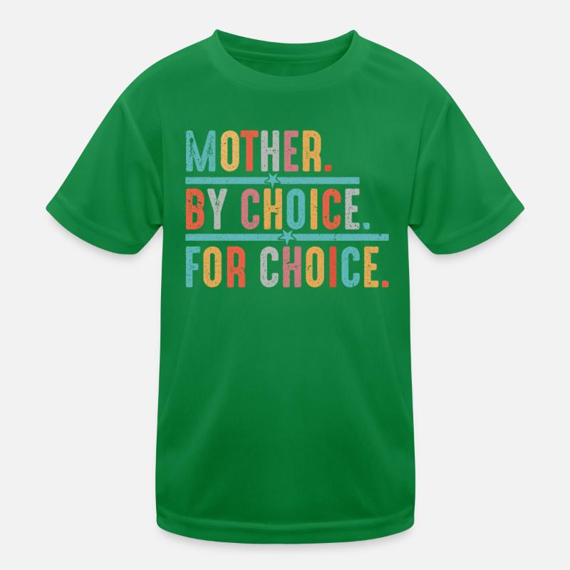 Mutter nach Wahl Kinder Funktions-T-Shirt