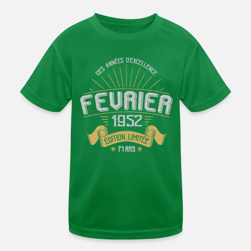 Des Années D'excellence Février 1952 71 Ans T-shirt sport Enfant
