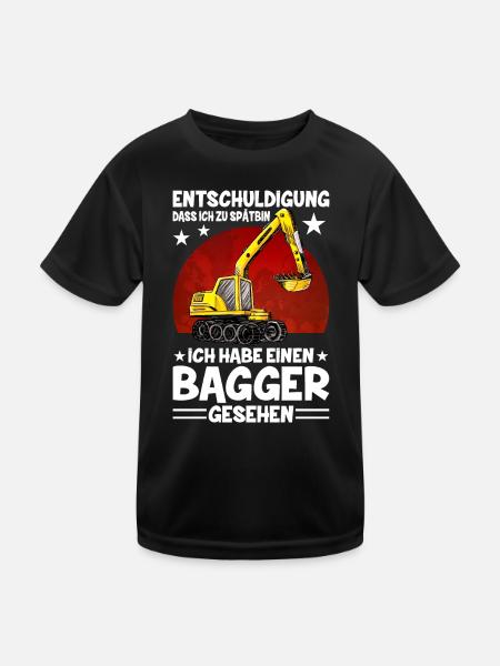 Entschuldigung Dass Ich Zu Spät Bin Bagger - Kinder Funktions-T-Shirt - Schwarz - Vorne