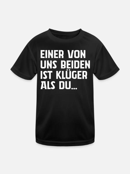 Einer Von Uns Beiden Ist Klüger Als Du - Kinder Funktions-T-Shirt - Schwarz - Vorne