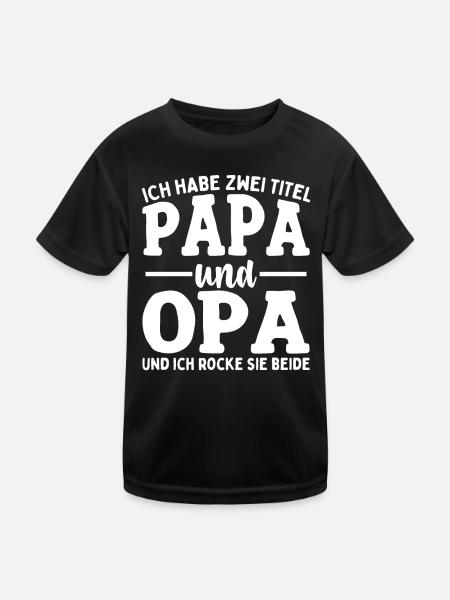 Ich Habe Zwei Titel Papa Und Opa - Kinder Funktions-T-Shirt - Schwarz - Vorne