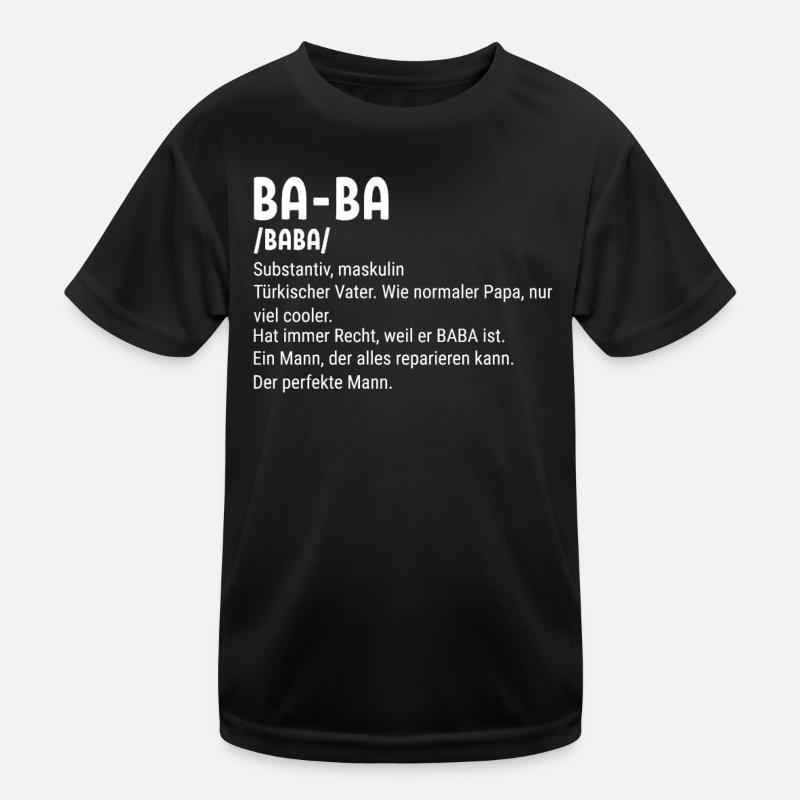 Baba Turkish Father Baba Kinder Funktions-T-Shirt