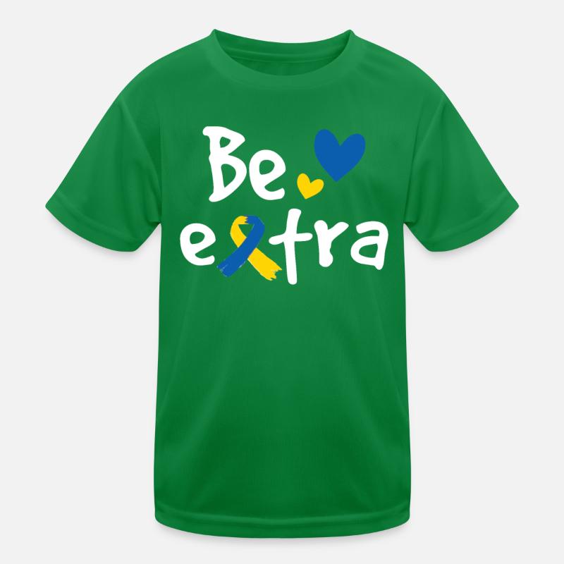 Seien Sie extra Kinder Funktions-T-Shirt