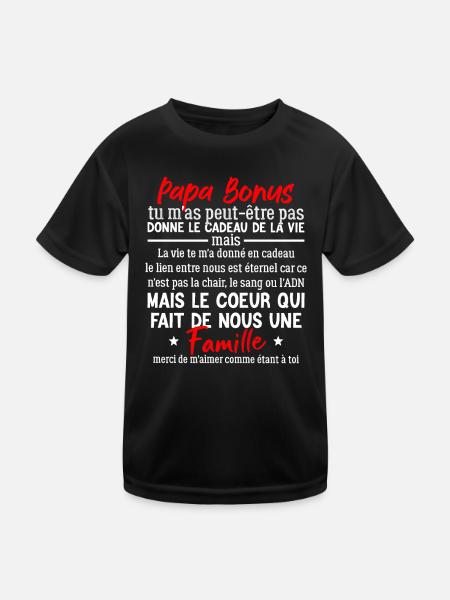 Papa bonus TU NE M’AS PEUT-ÊTRE PAS DONNE LE CADEA - T-shirt sport Enfant - noir - Devant