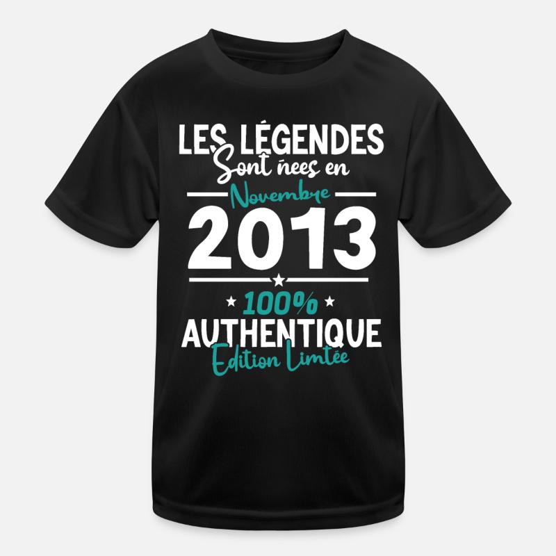 Legends born in November 2013 - 10 years old Kids Functional T-Shirt