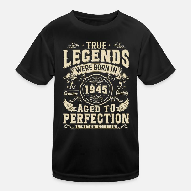 Legendary: 78-79 years old born in 1945 Kids Functional T-Shirt