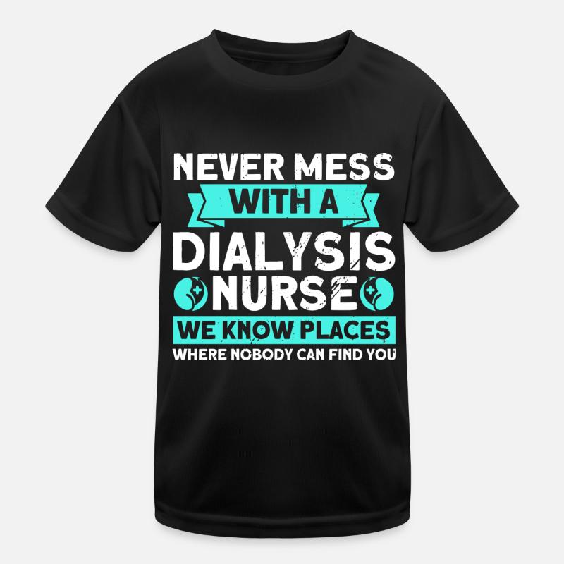 Nurses Dialysis Treatment Nursing Kids Functional T-Shirt