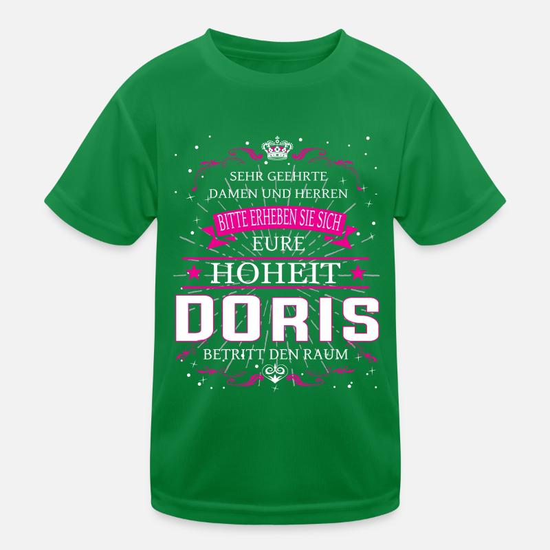 Eure Hoheit Doris betritt den Raum Kinder Funktions-T-Shirt