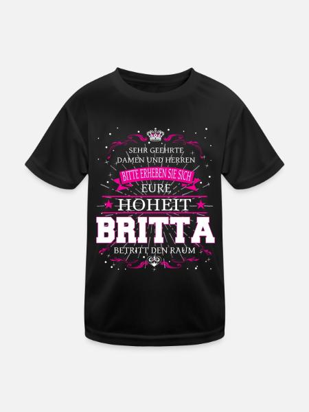 Eure Hoheit Britta betritt den Raum - Kinder Funktions-T-Shirt - Schwarz - Vorne