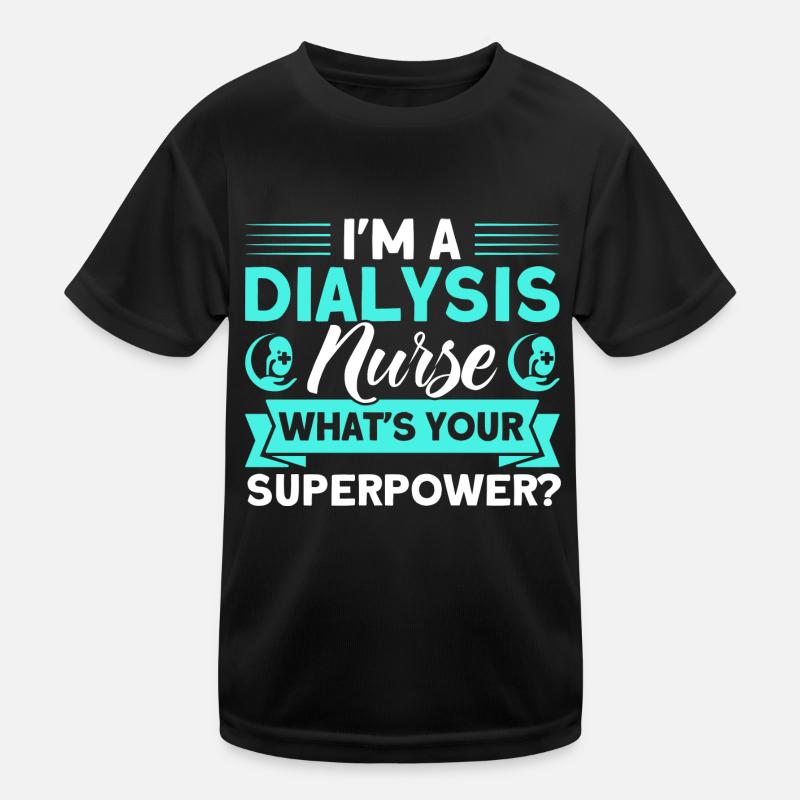 Dialyse Schwester Dialyse Behandlung Dialyse Gesch Kinder Funktions-T-Shirt