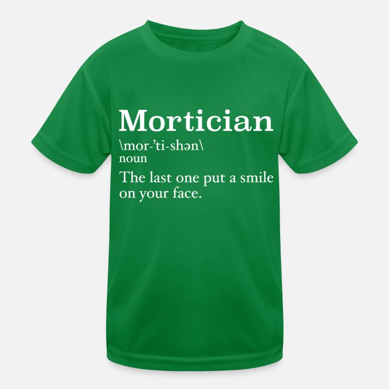 Bestatter Definition Studentin der Leichenkunde Kinder Funktions-T-Shirt