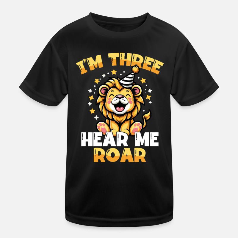 I'm three hear me roar sweet Kids Functional T-Shirt