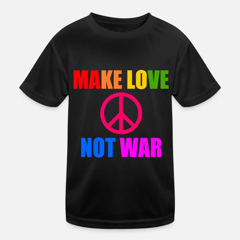 Make love not war Kids Functional T-Shirt
