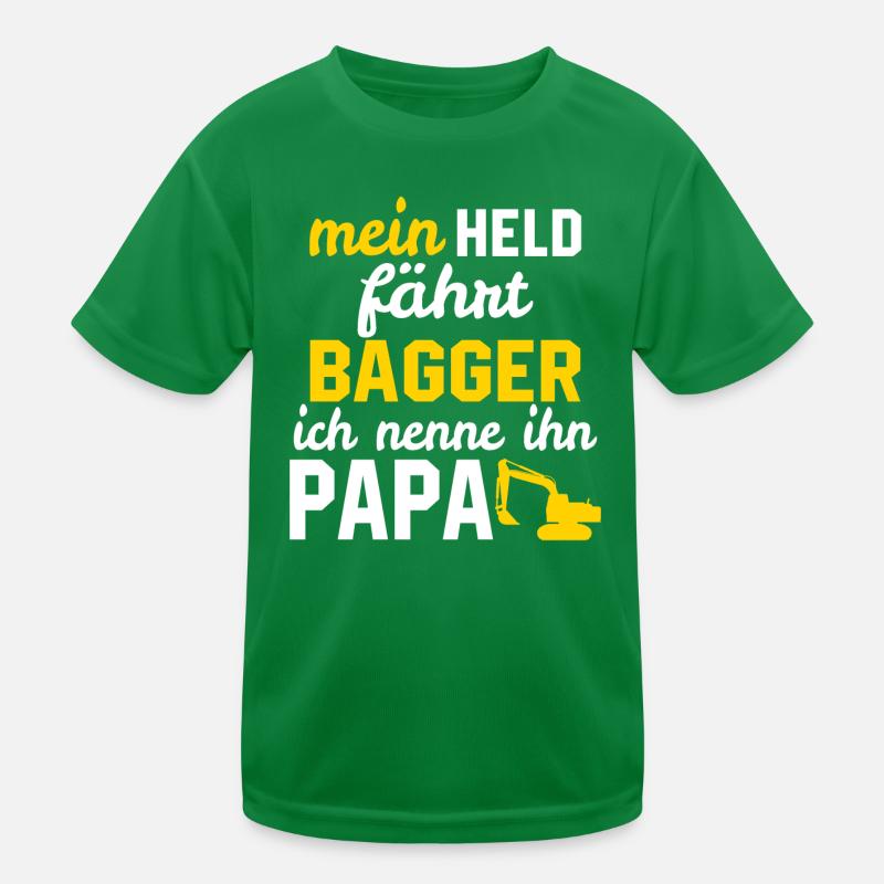 Mein Held fährt bagger ich nenne ihn papa Kinder Funktions-T-Shirt