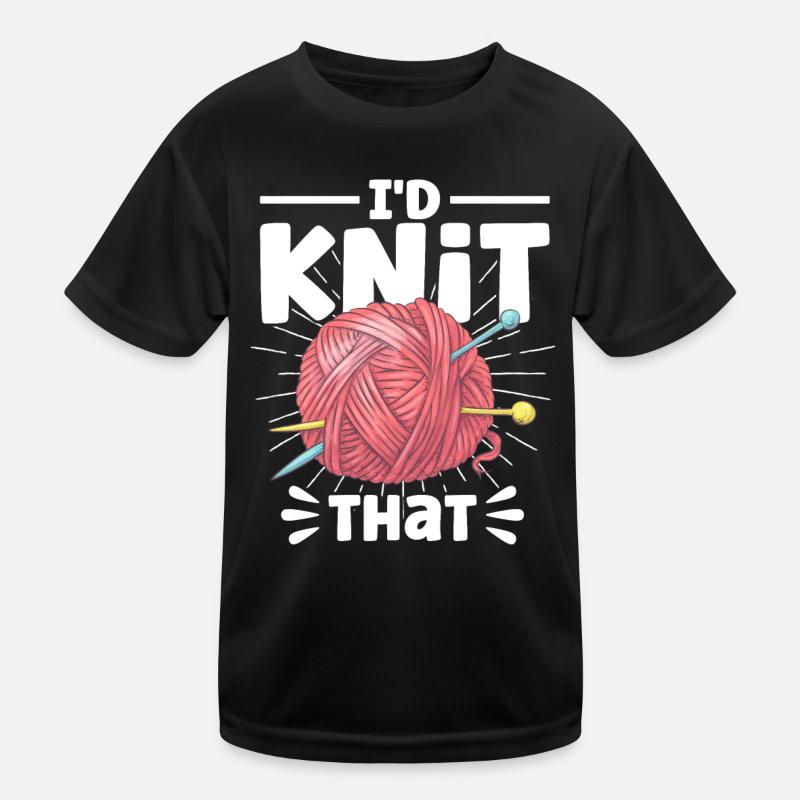Knitting Fabric Knitting Knitting Gift Kids Functional T-Shirt