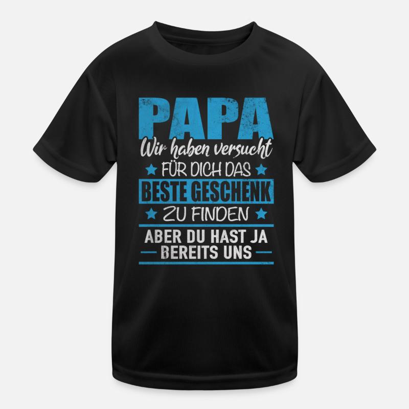 Papa Beste Geschenk Bereits Uns Vater Väter Kinder Kinder Funktions-T-Shirt
