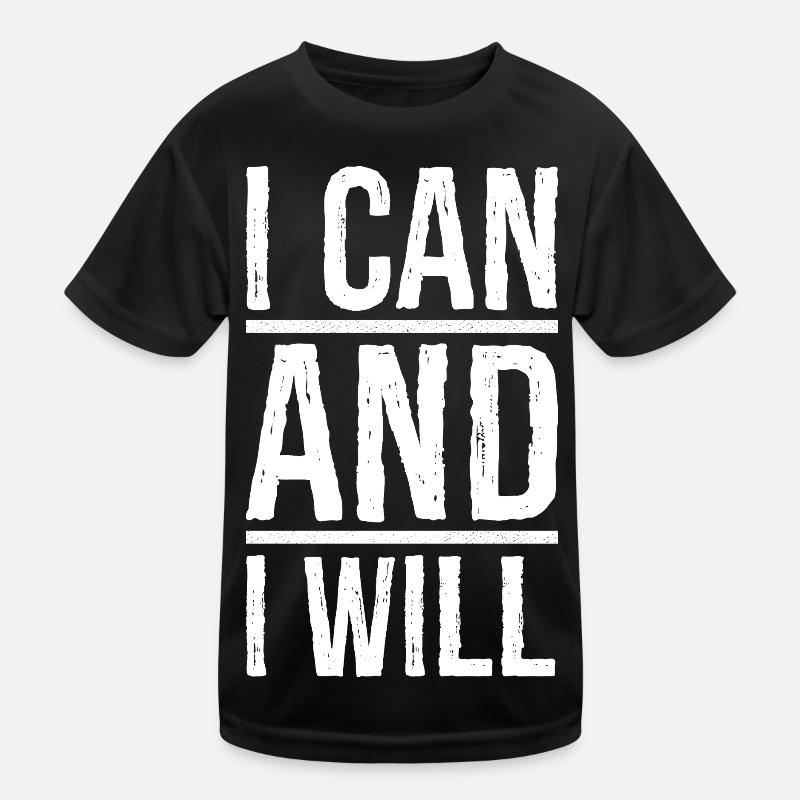 I can and I will Kids Functional T-Shirt