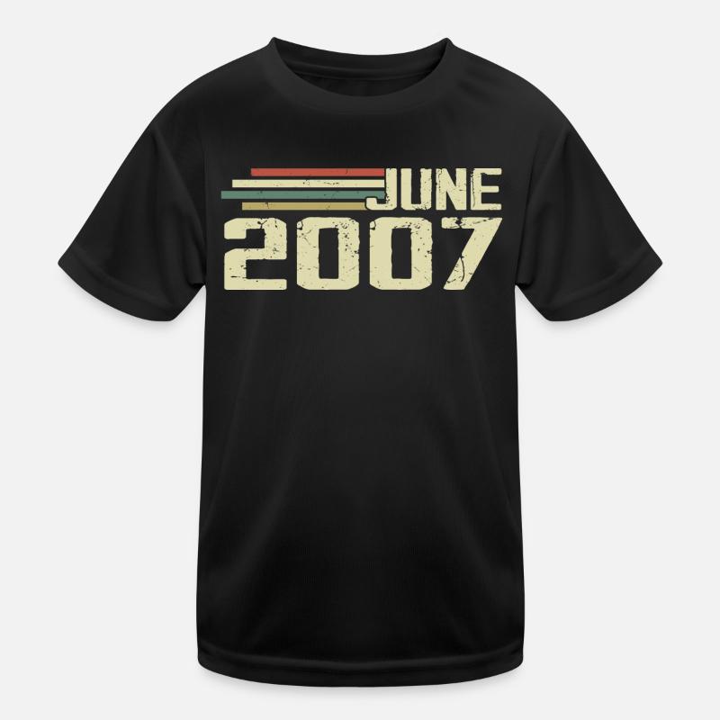 Juni 2007 Jahrestag Juni 2007 Juni 2007 Geburtstag Kinder Funktions-T-Shirt