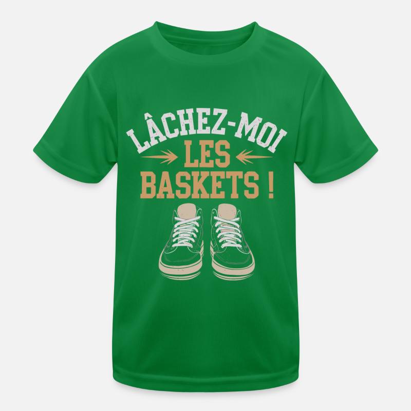Lâchez-moi les baskets T-shirt sport Enfant