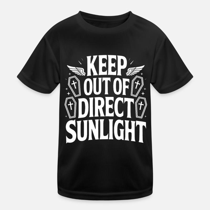 Keep out of direct sunlight! Vampire Goth Emo Kids Functional T-Shirt