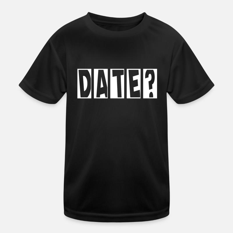 Date? Flirten Single Valentinstag Kinder Funktions-T-Shirt