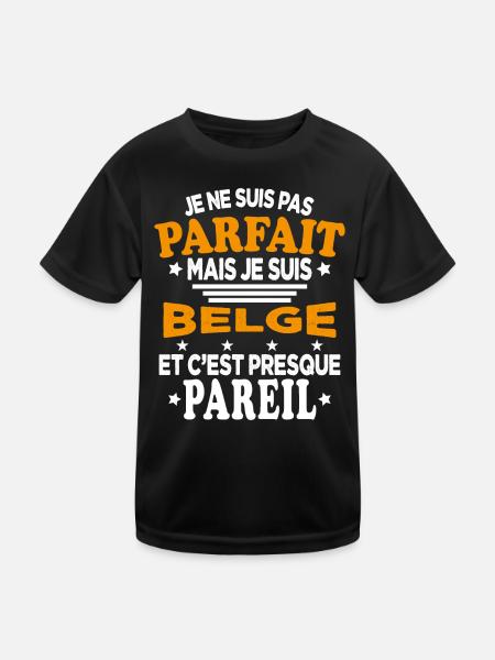 Pas Parfait Mais Je Suis Belge Cadeau Humour - T-shirt sport Enfant - noir - Devant
