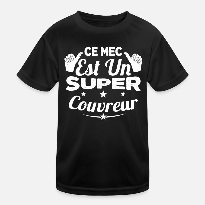 Ce Mec Est Un Super Couvreur Cadeau T-shirt sport Enfant