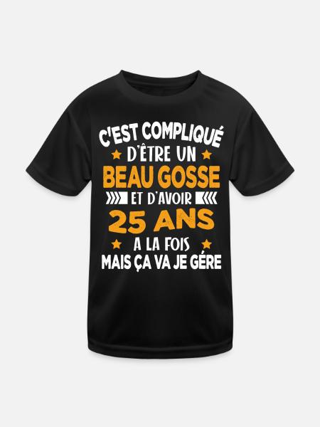 Beau Gosse et D'avoir 25 Ans Cadeau d'anniversaire - T-shirt sport Enfant - noir - Devant