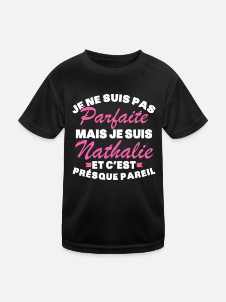 Nicht perfekt, aber ich bin Nathalie - Kinder Funktions-T-Shirt - Schwarz - Vorne