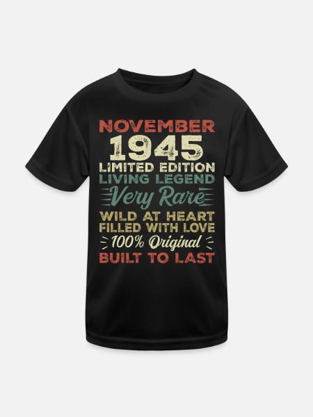 Legend Since November 1945 Born November 1945 - Kids Functional T-Shirt - black - Front