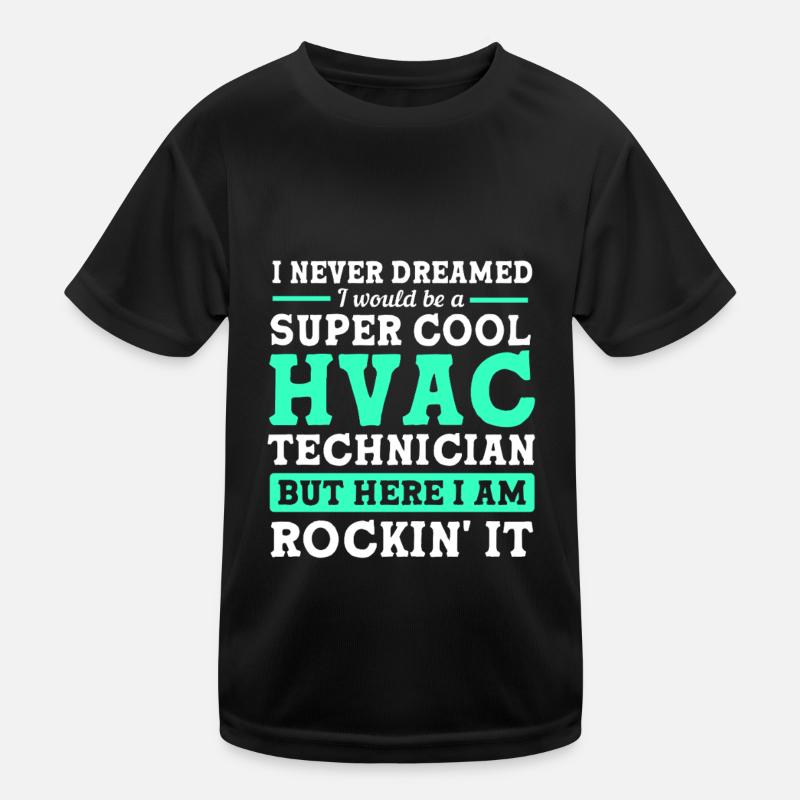 Technician Air Conditioning Technician Refrigeration Technician Heating Kids Functional T-Shirt