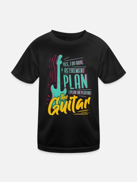 My retirement Plan is playing the Guitar - Kinder Funktions-T-Shirt - Schwarz - Vorne