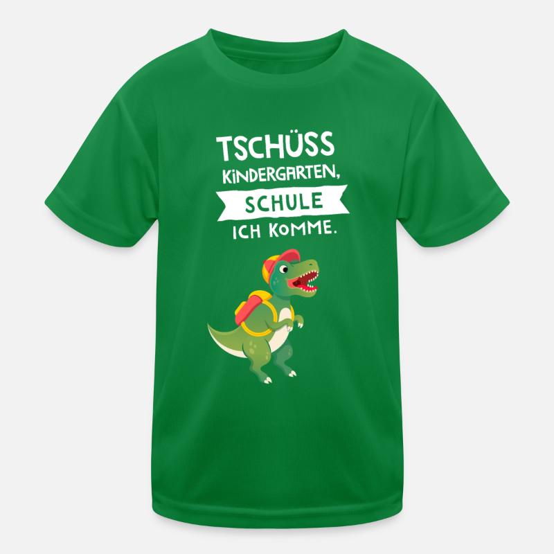 Tschüss Kindergarten, Hallo Schule. Einschulung Kinder Funktions-T-Shirt