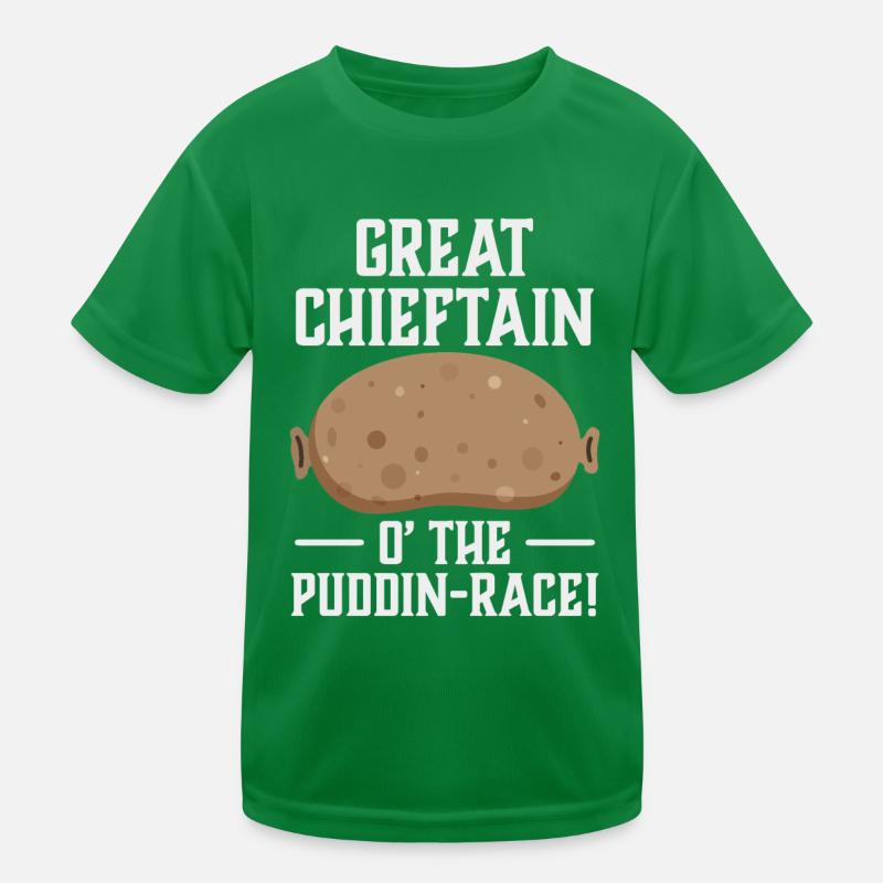 Great Chieftain o' the Puddin race Kids Functional T-Shirt