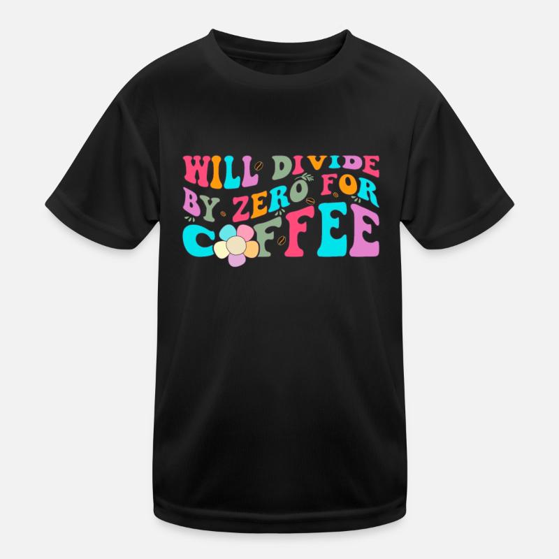 Divisera par zéro pour le café Funny Math T-shirt sport Enfant