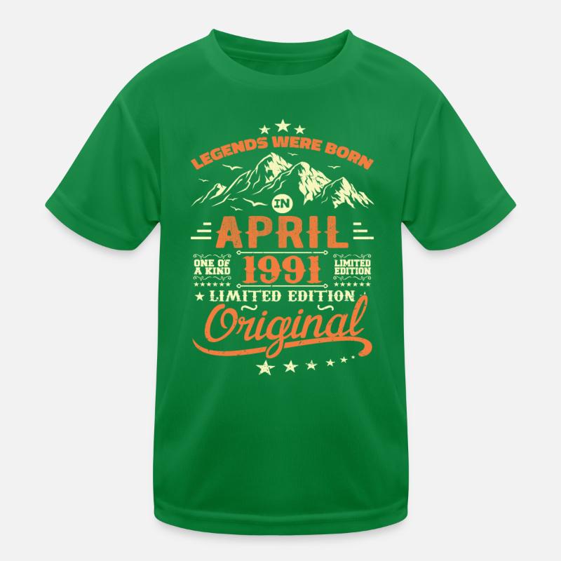 April 1991 Cadeau Anniversaire 1991 Légendes April T-shirt sport Enfant