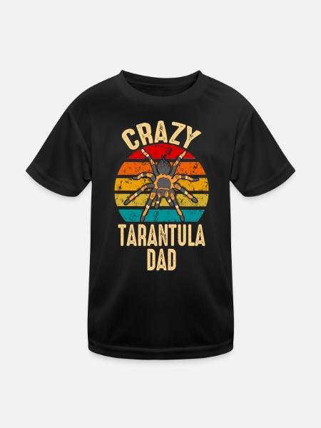 Funny Crazy Tarantula Dad Pet Spider Arachnid - Kids Functional T-Shirt - black - Front
