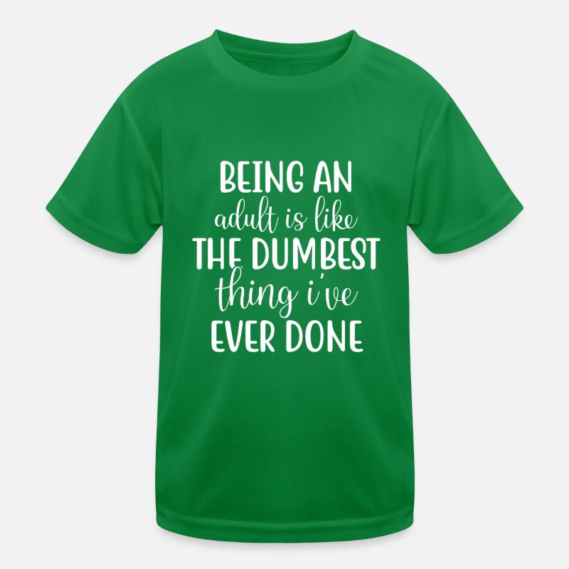 Ein Erwachsener sein Kinder Funktions-T-Shirt