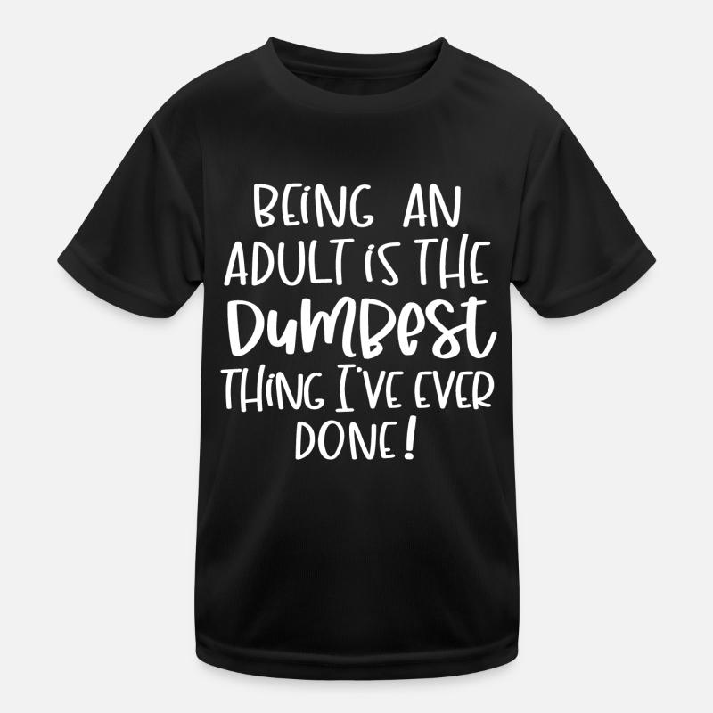 Ein Erwachsener sein Kinder Funktions-T-Shirt