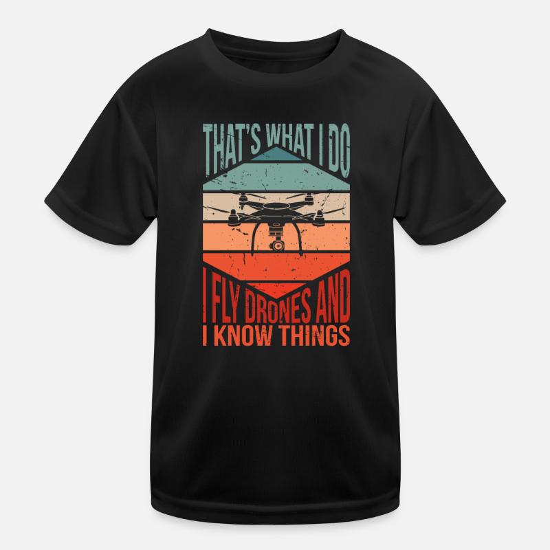 Retro I Fly Drones and I know Things | RC Drohne Kinder Funktions-T-Shirt