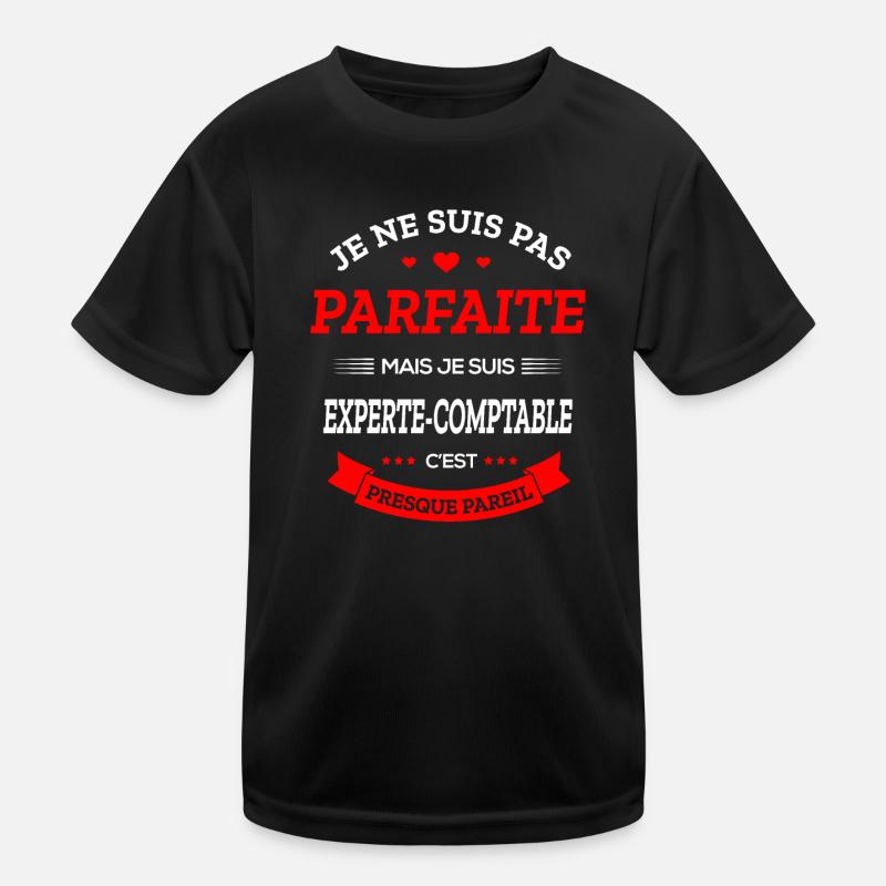 EXPERTE-COMPTABLE PARFAITE T-shirt sport Enfant