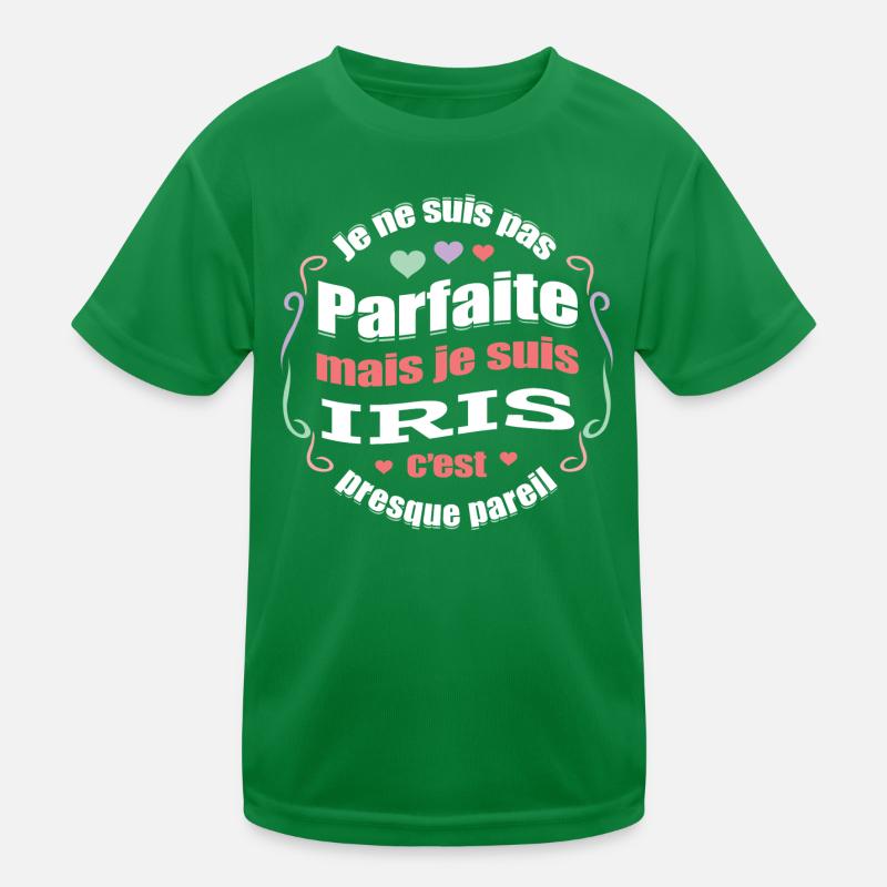 IRIS PARFAITE - PRENOM IRIS T-shirt sport Enfant