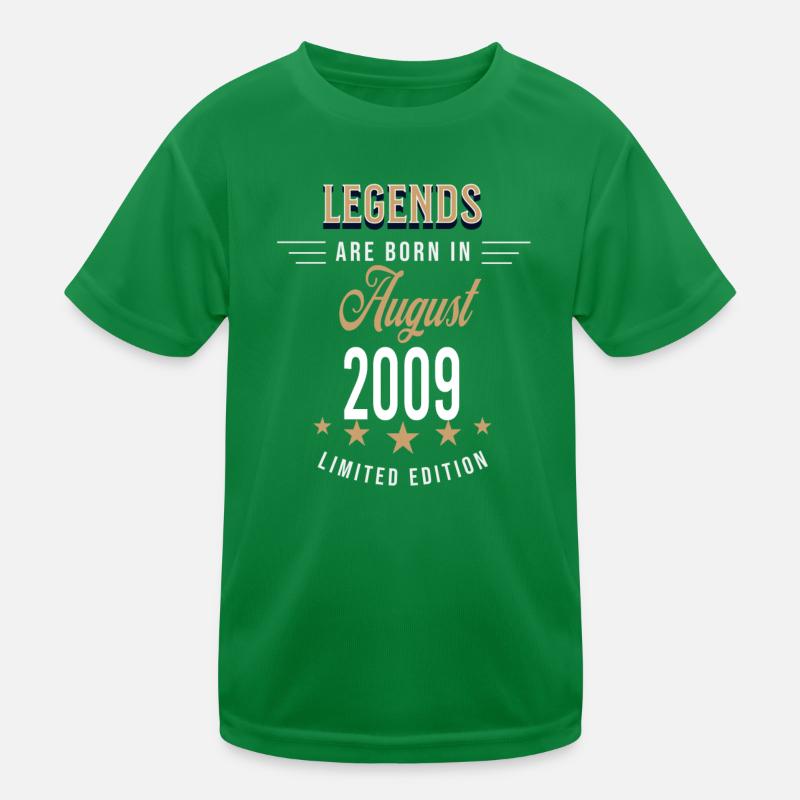 Legends are born in August 2009 Kids Functional T-Shirt