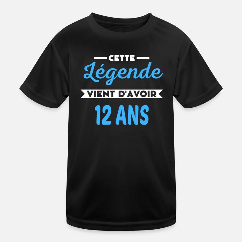 Cette Légende vient d'avoir 12 ans T-shirt sport Enfant