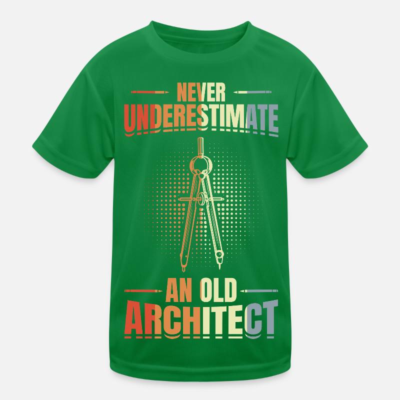 Never underestimate an old architect Kids Functional T-Shirt
