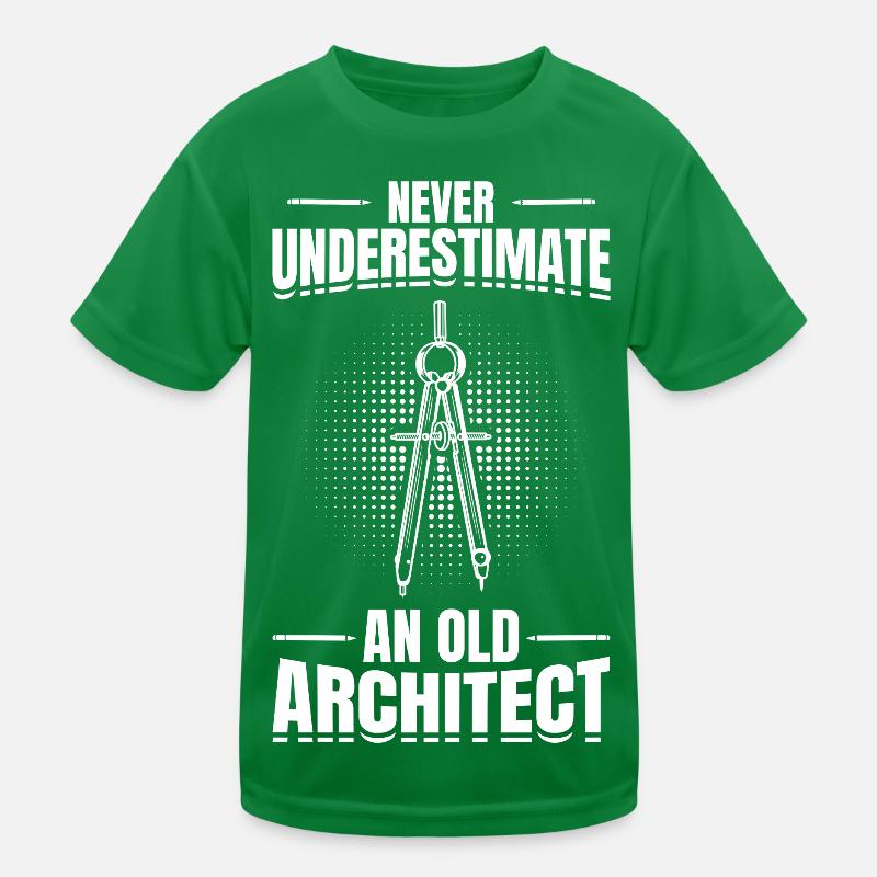Never Underestimate An Old Architect Kinder Funktions-T-Shirt