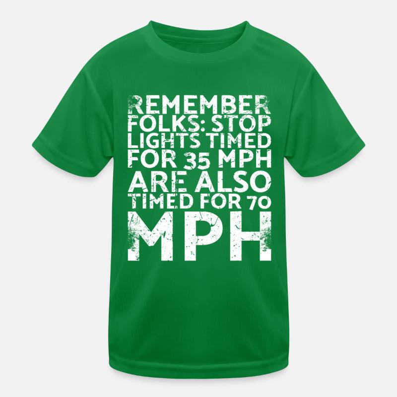 Rappelez-vous que les feux de circulation des gens sur 35 T-shirt sport Enfant