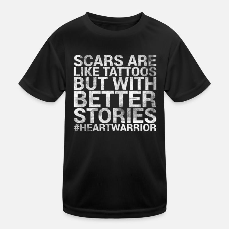 Scars Are Like Tattoos, But With Better Kids Functional T-Shirt